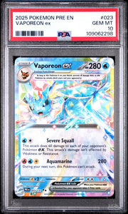 2025 Pokemon PRE En — Prismatic Evolutions — 023 Vaporeon Ex — PSA Graded Card