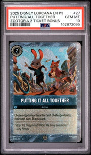 2025 Disney Lorcana EN P3-Promo - Putting It All Together - Zootopia 2 Ticket Bonus Foil #27 - PSA Graded Card