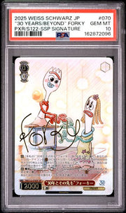 2025 Weiss Schwarz Japanese Toy Story 30 Years & Beyond - Forky Gold Signature - PXR/S122-SSP Signature #070 - PSA Graded Card