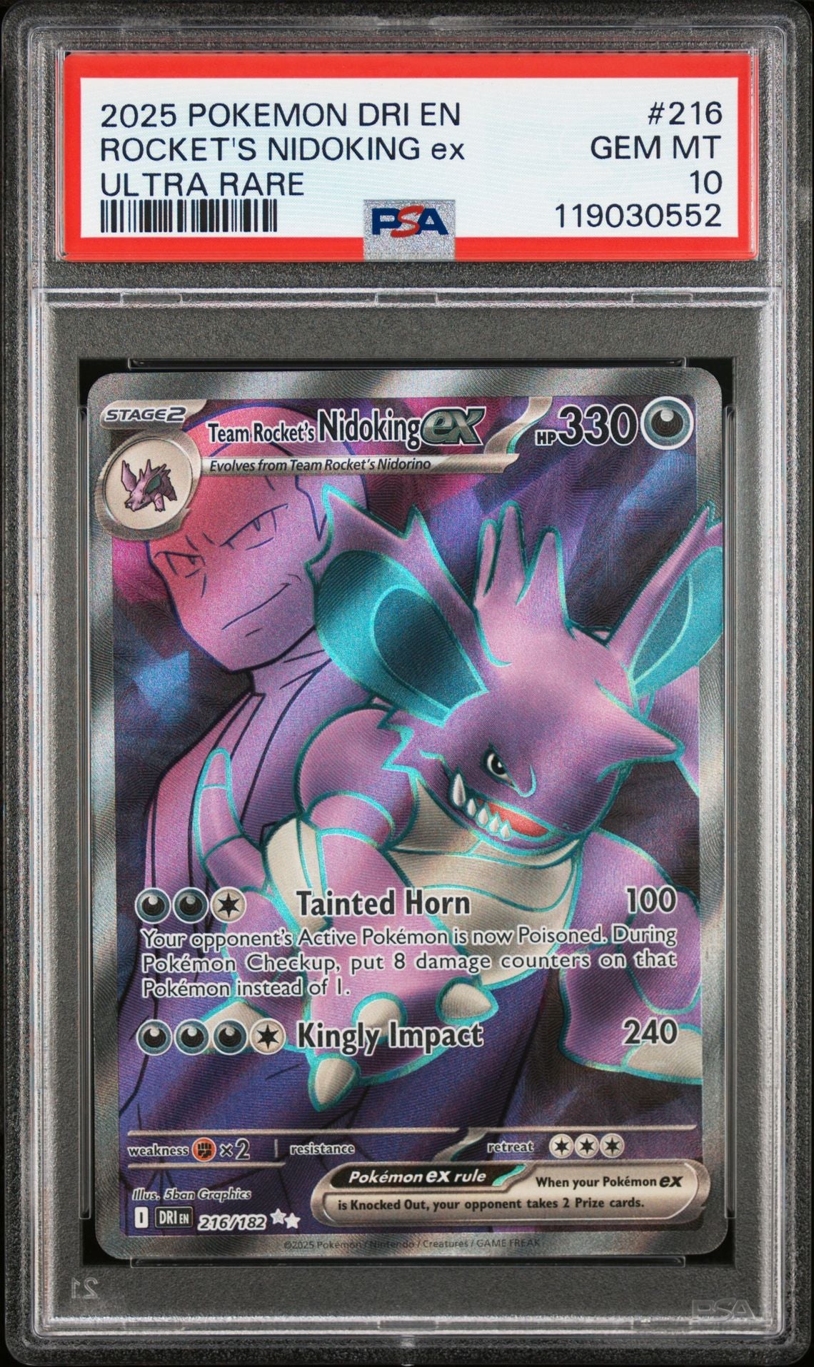 2025 Pokemon Dri En-Destined Rivals #216 Team Rocket's Nidoking Ex Ultra Rare - PSA Graded Card